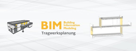 BIM Tragwerksplanung